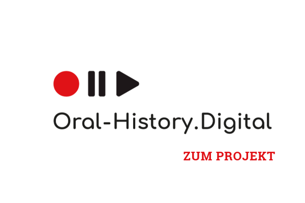 Oral History Digital - Projekt